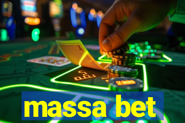 massa bet